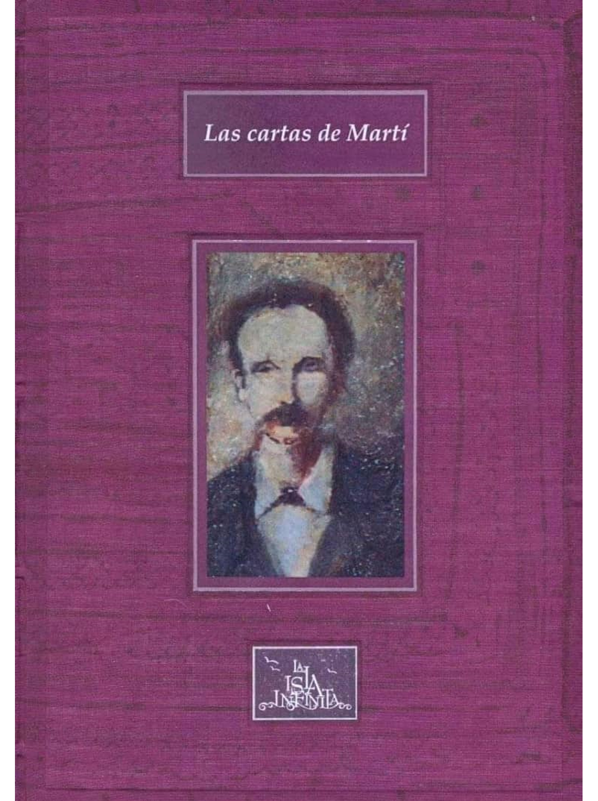 José Martí, Cartas