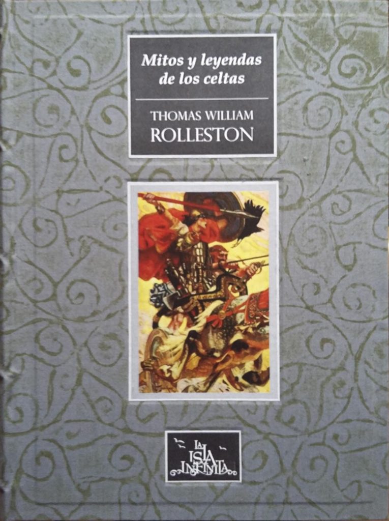 Thomas William Rolleston, Mitos y leyendas de los celtas