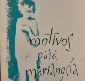 Lee más sobre el artículo “Motivos para Mariángela”